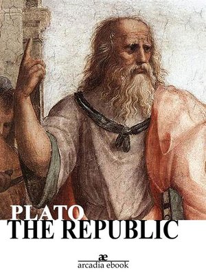 cover image of The Republic ( Arcadia Ebook)